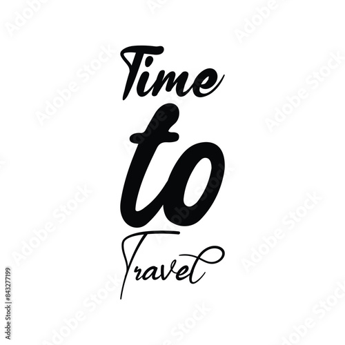 time to travel black letter quote