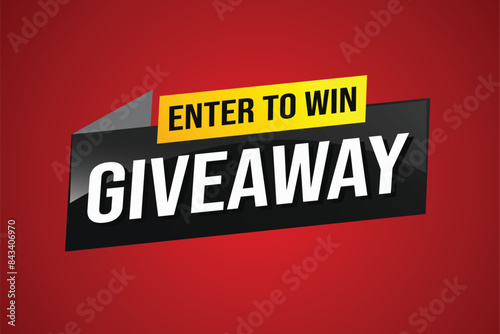 giveaway enter and win word vector illustration 3d style for social media landing page, template, ui, web, mobile app, poster, banner, flyer, background, gift card, coupon, label, wallpaper

