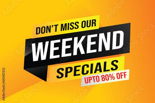 weekend specials word concept vector illustration and 3d style, landing page, template, ui, web, mobile app, poster, banner, flyer, background, gift card, coupon, label, wallpaper

