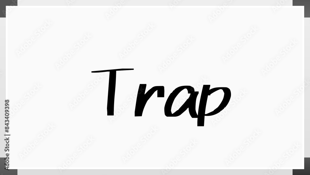 Trap (トラップ) のホワイトボード風イラスト Trap (トラップ) のホワイトボード風イラスト