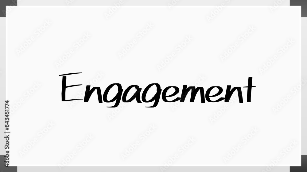Engagement(エンゲージメント) のホワイトボード風イラスト Engagement(エンゲージメント) のホワイトボード風イラスト