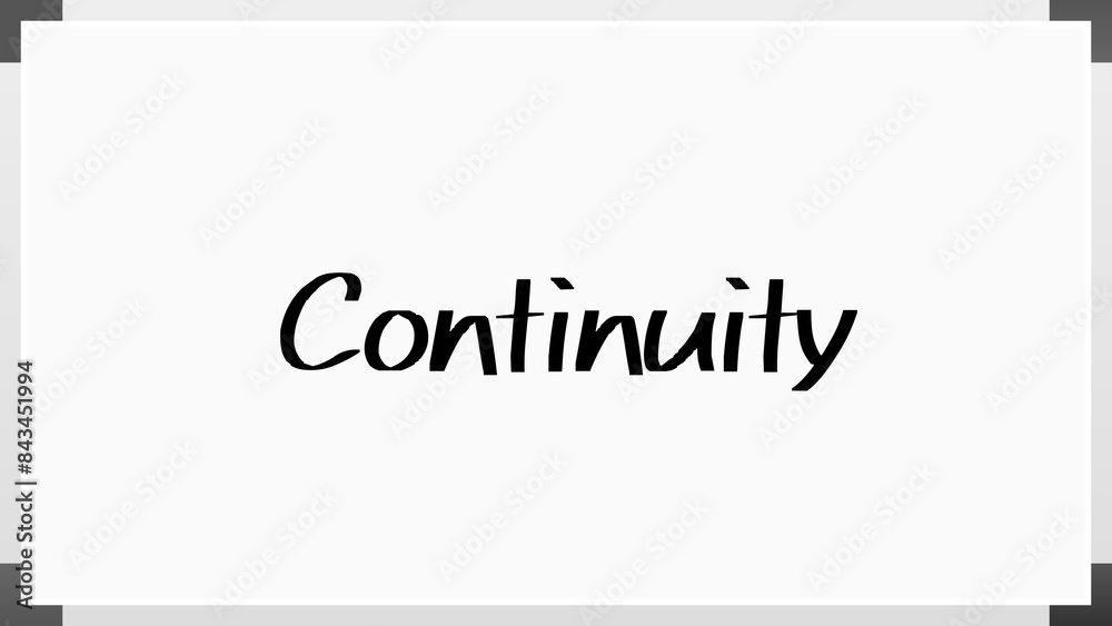 Continuity(継続性) のホワイトボード風イラスト Continuity(継続性) のホワイトボード風イラスト
