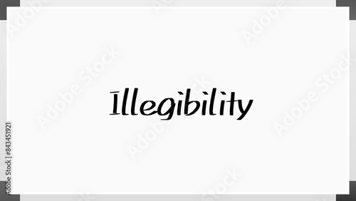 Illegibility(読みにくさ) のホワイトボード風イラスト photo