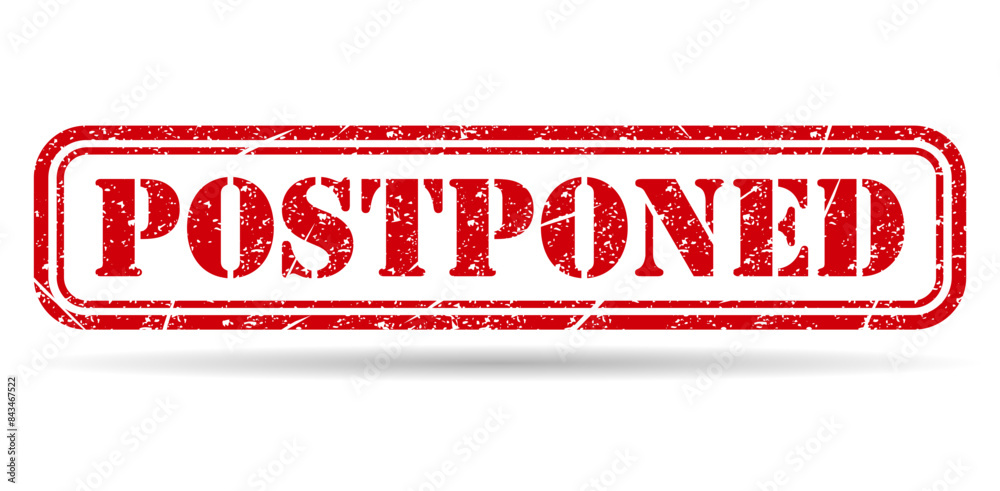 Postponed stamp symbol shadow, label sticker sign button, text banner vector illustration Postponed stamp symbol shadow, label sticker sign button, text banner vector illustration