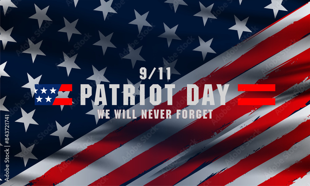 Patriot day, september 11 background, we will never forget, united states flag posters, vector illustration Patriot day, september 11 background, we will never forget, united states flag posters, vector illustration