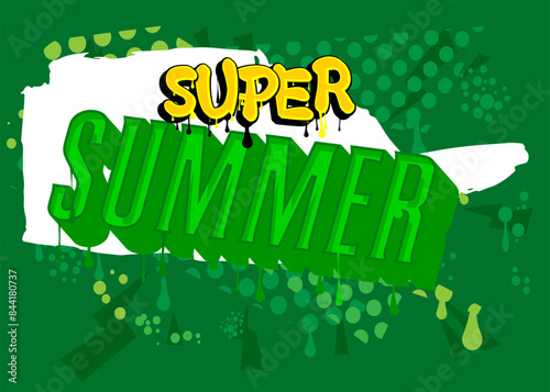 Summer Graffiti tag. Abstract modern street art decoration performed in urban painting style.