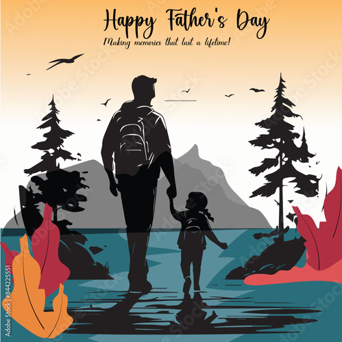 Happy Father's Day - Making memories that last a lifetime!