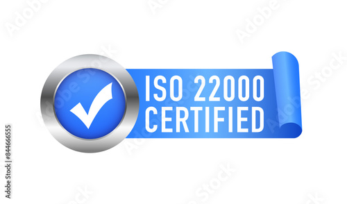 ISO 22000 Certified label stamp vector symbol. Certification stamp. Quality management system certified. Vector illustration