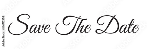Save the date. Wavy elegant calligraphy spelling for decoration of the wedding invitation isolated on white background in eps 10.