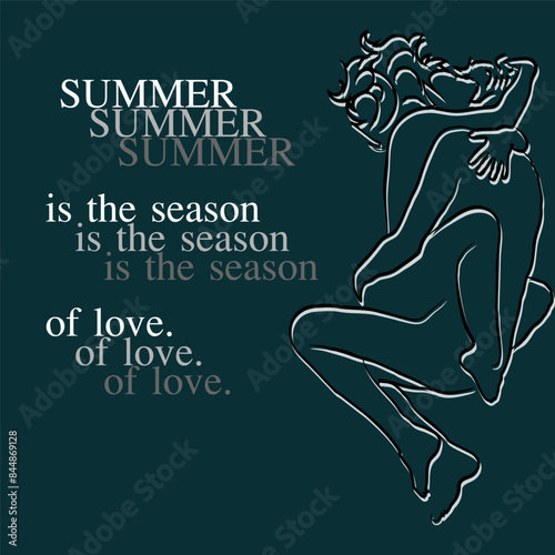 Vector illustration featuring a romantic couple, accompanied by a textual overlay featuring phrases related to summer and romance. The illustration can be utilized for both advertising and decorative 