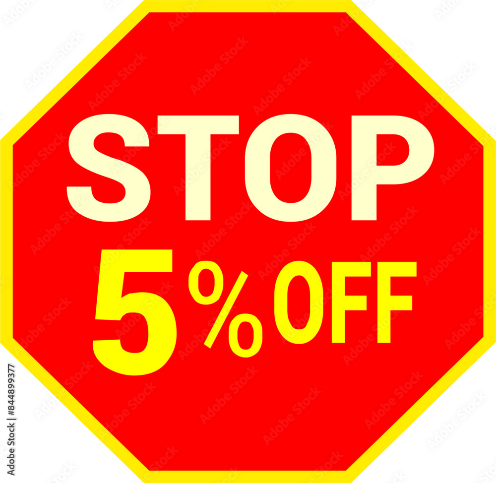 5 percent off.discount for sale.stop sign with red background letters and numbers in yellow. 5 percent off.discount for sale.stop sign with red background letters and numbers in yellow.