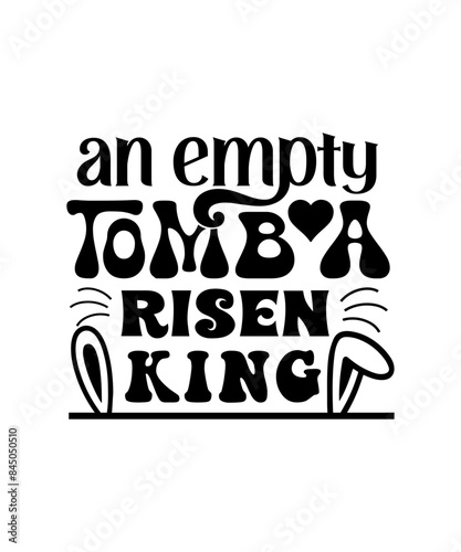 an empty tomb a risen king svg