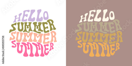 Hand written lettering hello summer phrase in circle shape. Retro style, 70s poster 