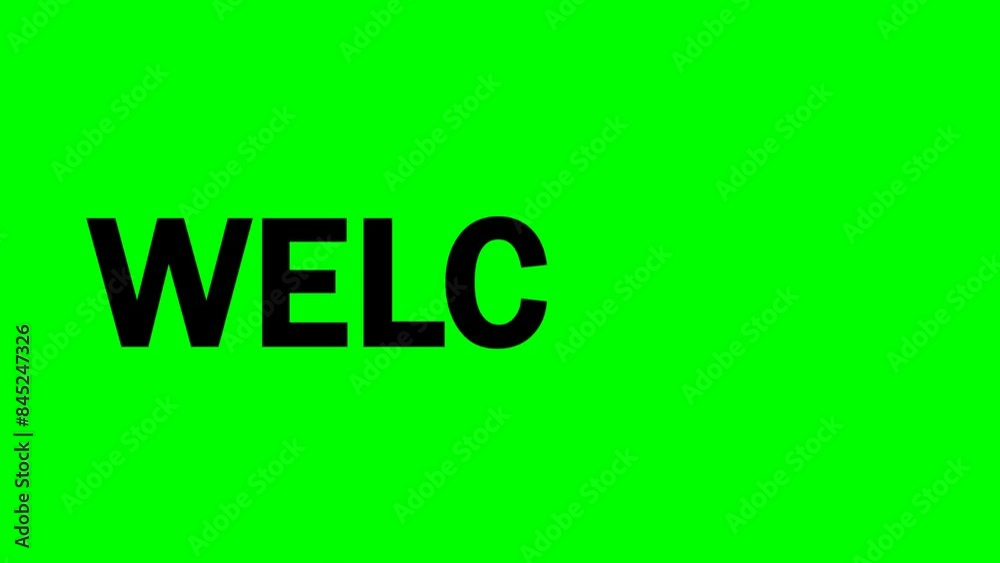Simple animation of the word welcome isolation on green background Simple animation of the word welcome isolation on green background