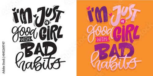 Cute hand drawn doodle lettering quote. Lettering for t-shirt design, mug print, bag print, clothes fashion. 100% hand drawn vector image.