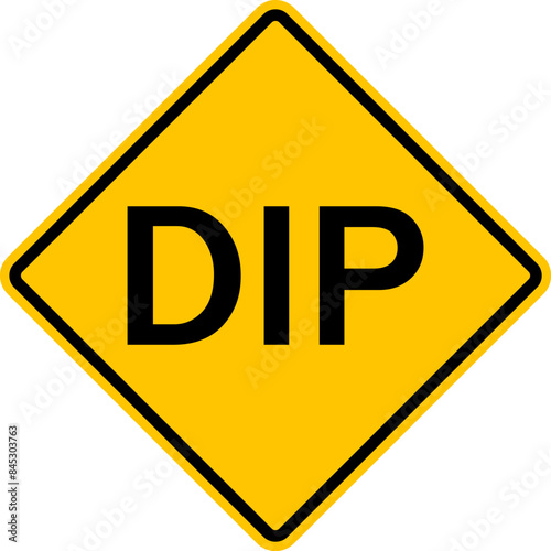 DIP sign. Warning road sign low place on the road. Drive slowly and be prepared to stop if the hollow is full of water. Diamond road sign. Rhombus road sign. Warning yellow road sign.