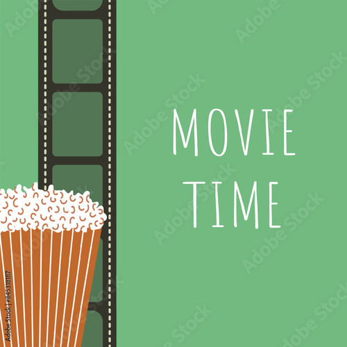 Movie time. Film reel, popcorn. Retro and minimalism style. Vector illustration