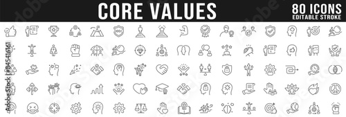 Core value line icon big set. Friendship, Growth, Happiness, Honesty, Innovation, Justice, Loyalty, Optimism, Patience, Passion, Peace etc.