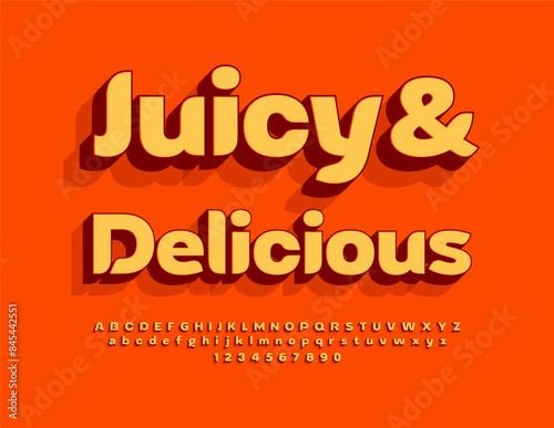 Vector bright advertisement Juicy and Delicious for Cafe, Market and Shop. Creative 3D Font. Stylish Alphabet Letters and Numbers set.