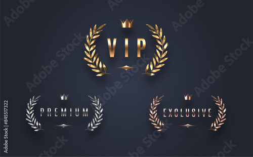 VIP, premium and exclusive sign with laurel wreath - golden, silver and bronze variants. Luxury sign on black background. Vector set.