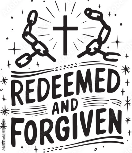 Redeemed and Forgiven Vector Illustration