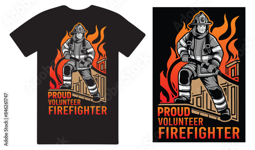 Proud volunteer Firefighter a creative T shirt design vector .