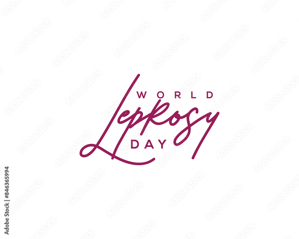 World Leprosy Day Handwritten Calligraphy Illustration World Leprosy Day Handwritten Calligraphy Illustration