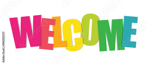 Welcome lettering sign . Handwritten modern brush lettering on white background. Text for postcard, invitation, T-shirt print design, banner, poster, web, icon. Isolated vector