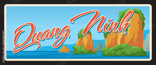 Quang Ninh province and territory in Vietnam, Vietnamese landscape. Vector travel plate, vintage tin sign, retro vacation postcard or journey signboard. Old plaque with Bai Tu Long Bay landscape