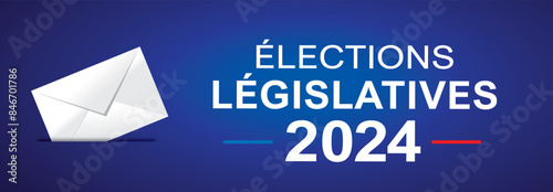 ELECTIONS LEGISLATIVES 2024 FRANCE - ENVELOPPE 1 - Illustration vectorielle