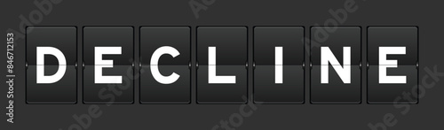 Black color analog flip board with word decline on gray background