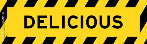 Yellow and black color with line striped label banner with word delicious