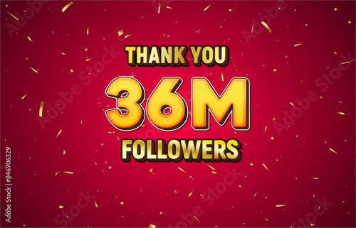 Golden 36M isolated on red background with golden confetti, Thank you followers peoples, 36M online social group, 37M 
 photo