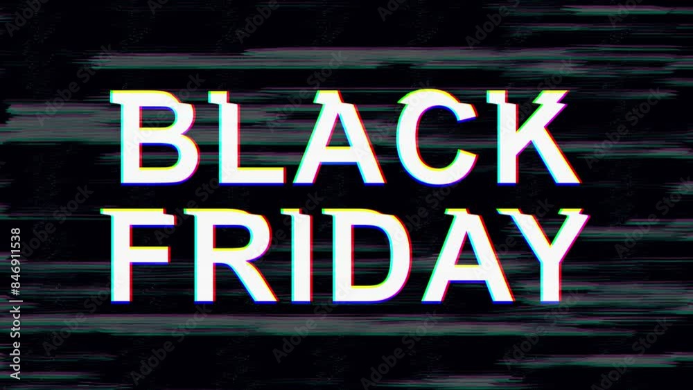 Black Friday banner in cyberpunk style with glitch effect. Black Friday text with glitches and distortion for advertising. Design for advertising banner, promo, web, etc. 4K. Black Friday banner in cyberpunk style with glitch effect. Black Friday text with glitches and distortion for advertising. Design for advertising banner, promo, web, etc. 4K.