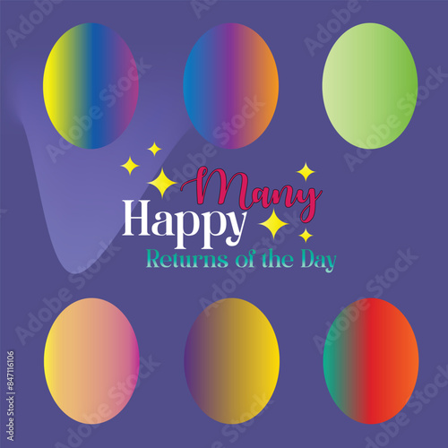 Many happy returns of a day