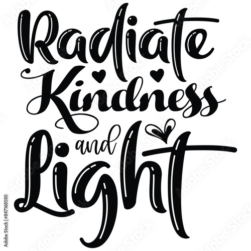 radiate kindness and light illestrator design photo