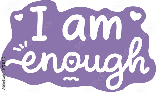 I am enough handwrite affirmation word