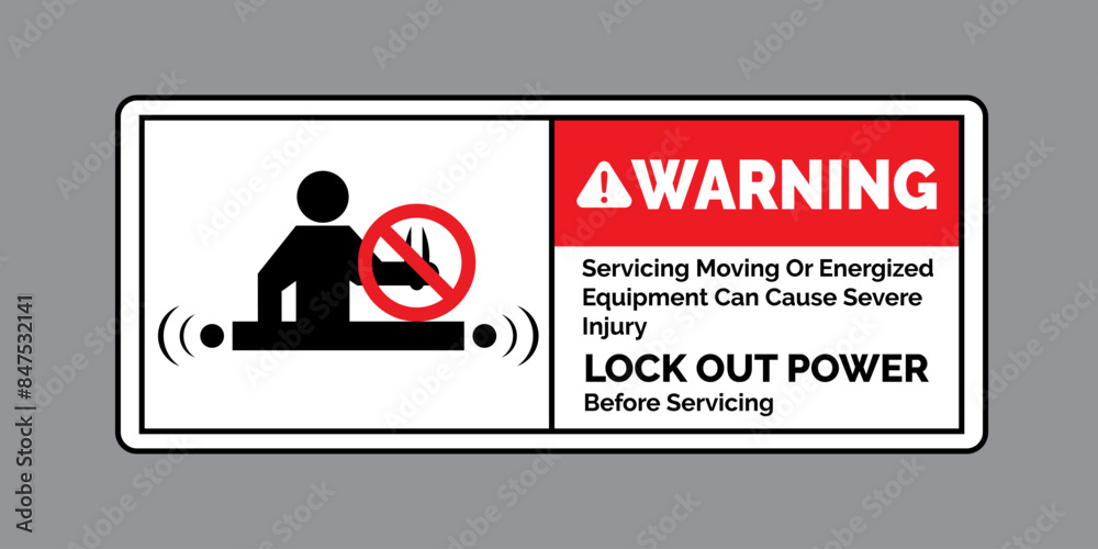 Warning Servicing Moving Or Energized Equipment Can Cause Severe Injury. Lock Out Power Before Servicing. Eps10 vector illustration Warning Servicing Moving Or Energized Equipment Can Cause Severe Injury. Lock Out Power Before Servicing. Eps10 vector illustration