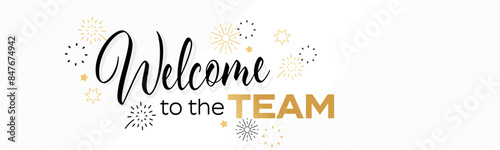 Welcome to trhe team