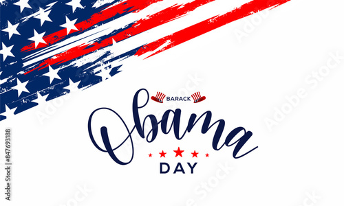 Barack Obama day theme poster. Vector illustration.  Suitable for Poster, Banners, campaign and greeting card. photo