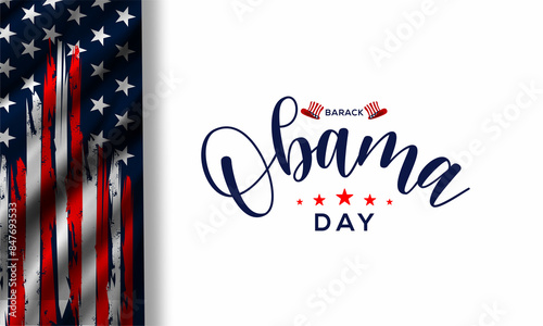 Barack Obama day theme poster. Vector illustration.  Suitable for Poster, Banners, campaign and greeting card. photo