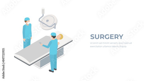 Isometric surgery. Doctors and patient concept.