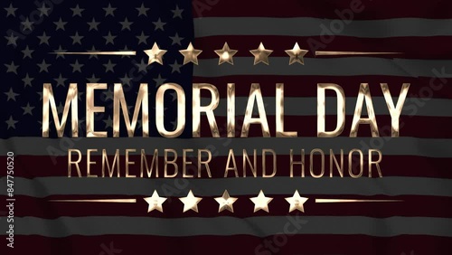 Happy Memorial Day golden text with cinematic blur animation on United States flag background. Perfect for celebrating US Memorial Day.