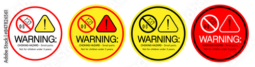 Choking hazard sign sticker or banner, not suitable for children under 3 years vector 10 eps