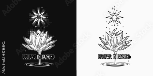 Mysterious label with Lotus flower rising from water, star above, text Believe in Beyond. Vintage style. For clothing, apparel, T-shirts, surface design