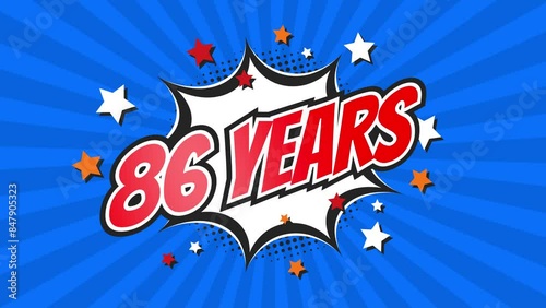 86th eighty-sixth anniversary - 86 eighty-six years birthday. Animated text on pop colorful background with rotating rays. photo
