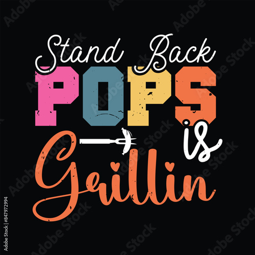 Stand Back Pops is Grillin photo