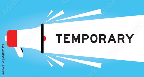 Color megaphone icon with word temporary in white banner on blue background