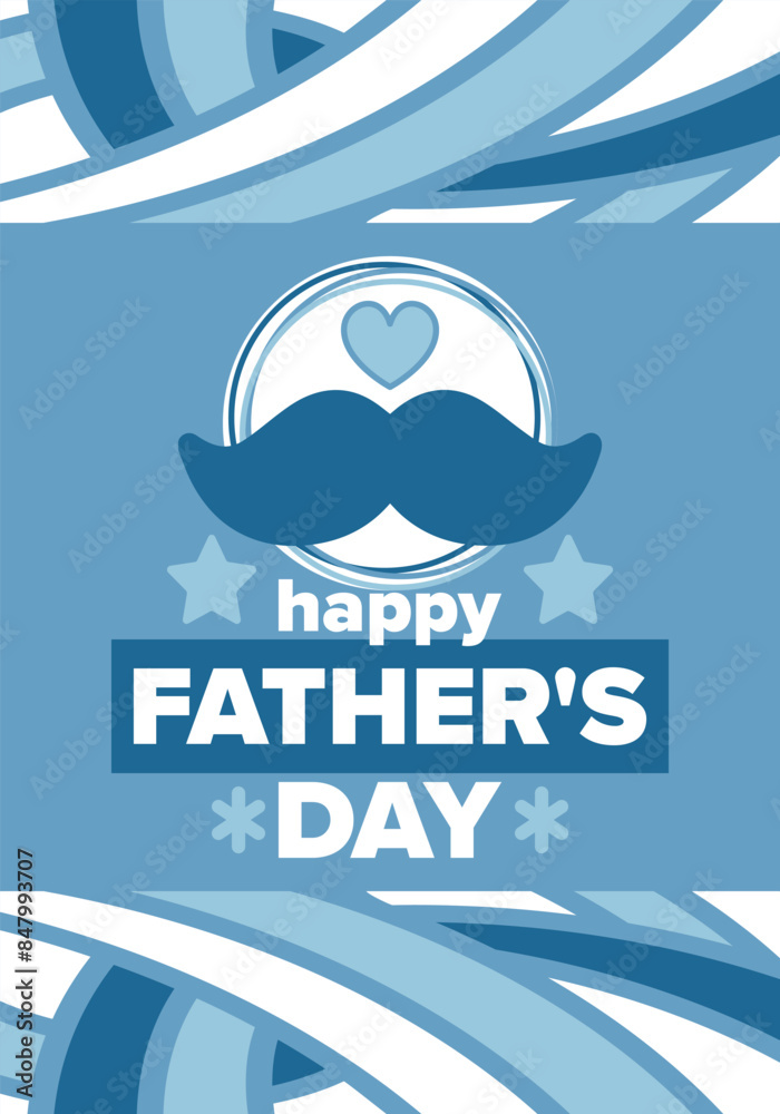 Happy Father’s Day. Honoring dads. Lovely celebration in June. Sweetest family holiday. Party event. Mustache and heart. Blue color. Creative art poster. Vector design Happy Father’s Day. Honoring dads. Lovely celebration in June. Sweetest family holiday. Party event. Mustache and heart. Blue color. Creative art poster. Vector design
