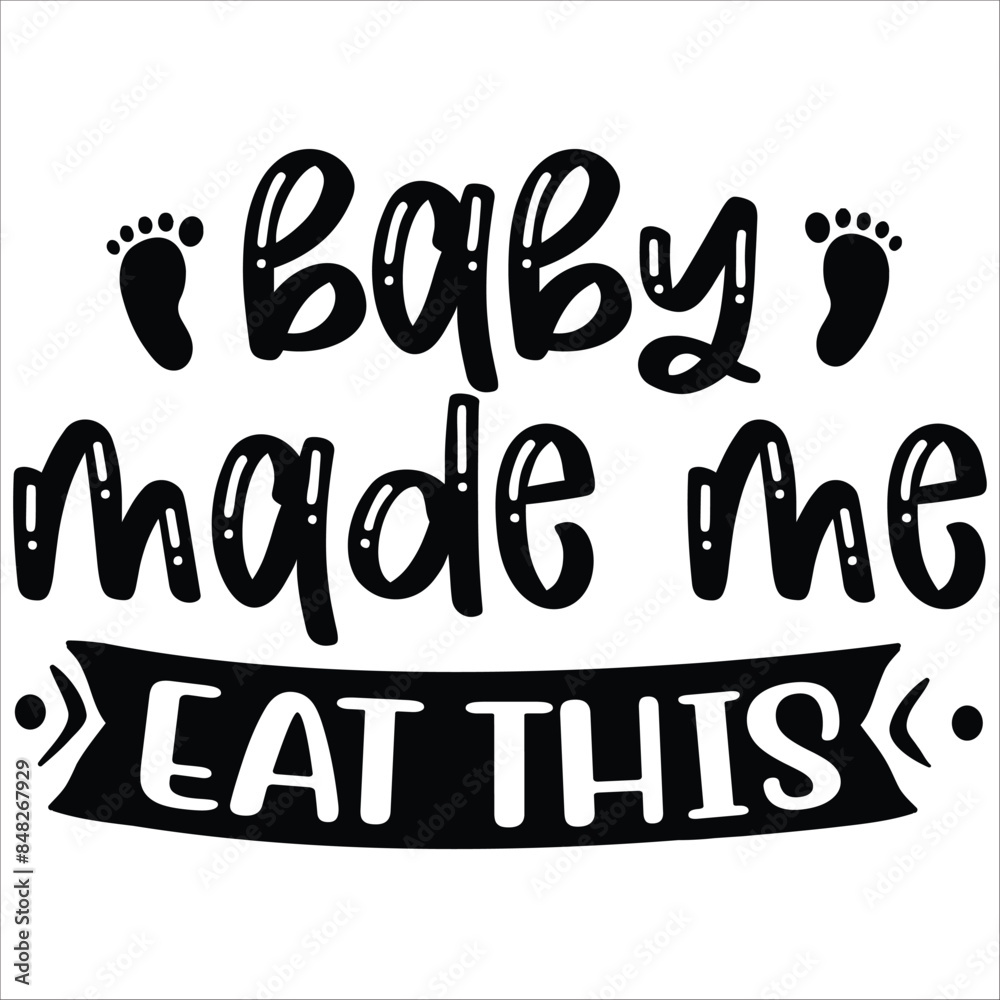 Obraz premium baby made me eat this